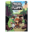 Frigiel ve Fluffy Cilt 1, Cilt 2, Cilt 3 Artemis Yay�nlar�