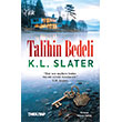 Talihin Bedeli The Kitap