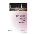 �bn Kesir Hayat� ve K�raati Kitabi Yay�nevi