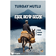 E�ek Deyip Ge�me Tun� Yay�nc�l�k
