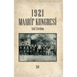 1921 Maarif Kongresi Gufo Yay�nlar�