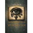 �mparatorlu�un S�f�r Noktas� �kinci Adam Yay�nlar�