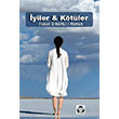 �yiler ve K�t�ler Alan Yay�nc�l�k