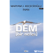 Dem (Bir Nefes) Kora Yay�n