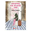 Bulutun Bir Bildi�i Var Kumdan Kale