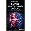 Digital Psikolojinin Do�u�u Kasta� Yay�nlar�