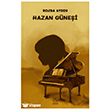 Hazan G�ne�i Mahlas Yay�nlar�