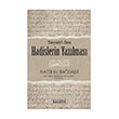 Hadislerin Yaz�lmas� (Taky�d�l �lm) Kitabi Yay�nevi