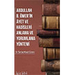 Abdullah �bni �merin Ayet ve Hadisleri Anlama ve Yorumlama Y�ntemi Kitabi Yay�nevi