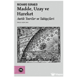Madde, Uzay ve Zaman Vak�fbank K�lt�r Yay�nlar�
