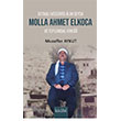 Botanl� M�derris Alim Seyda Molla Ahmet Elkoca ve Toplumsal Kimli�i Kitabi Yay�nevi