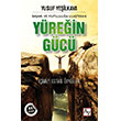Ba�ar� ve Mutlulu�a Ula�t�ran Y�re�in G�c� Az Kitap