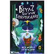 Beyaz Su`yun Koruyucular� �lk Gen� Tima�