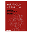 Yarat�c�l�k ve Toplum Vapur Yay�nlar�
