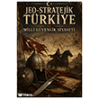 Jeo - Stratejik T�rkiye ve Milli G�venlik Siyaseti Atakar Yay�nc�l�k