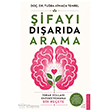 �ifay� D��ar�da Arama Destek Yay�nlar�