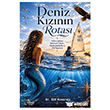 Deniz K�z�n�n Rotas� Ser�ven Yay�nevi