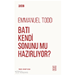 Bat� Kendi Sonunu Mu Haz�rl�yor? Ketebe Yay�nlar�