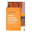 Varl�k Yurduna Tutunmak Ketebe Yay�nlar�