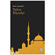 Yak�n Diyarlar Ketebe Yay�nlar�