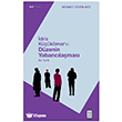 �dris K���k�mer in D�zenin Yabanc�la�mas� Ketebe Yay�nlar�