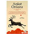Anlat Onlara Ketebe Yay�nlar�