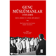 Gen� M�sl�manlar (1939-2005) Ketebe Yay�nlar�