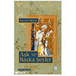 A�k ve Ba�ka �eyler Ketebe Yay�nlar�