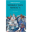 Ni�bolu dan Moha� a Ketebe Yay�nlar�