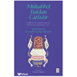 Muhabbet Baldan Tatl�d�r Ketebe Yay�nlar�