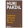 Kalbimin �st�nde Bir Avu� G�ne� Ketebe Yay�nlar�