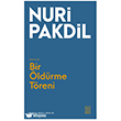Bir �ld�rme T�reni Ketebe Yay�nlar�