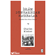 �sl�m D�nyas�ndan Hat�ralar Ketebe Yay�nlar�