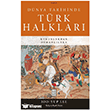 D�nya Tarihinde T�rk Halklar� Ketebe Yay�nlar�