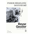 Beyaz Geceler Ketebe Yay�nlar�