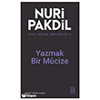 Otel G�ren Defterler 6: Yazmak Bir M�cize Ketebe Yay�nlar�
