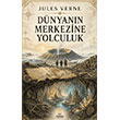 D�nyan�n Merkezine Yolculuk G�ne� Kitabevleri Yay�nlar�