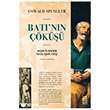 Bat� n�n ��k��� Ak�am �lkesinin Yoku� A�a�� Gidi�i Ketebe Yay�nlar�