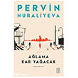A�lama Kar Ya�acak Ketebe Yay�nlar�