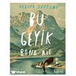 Bu Geyik Bana Ait Ketebe �ocuk