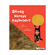 G�ne� Nereye Kayboldu? Ketebe �ocuk
