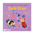 Minik K��ifler i�in Hayat Bilgisi - �ekiller Ketebe �ocuk