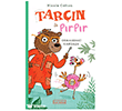 Tar��n ile P�rp�r - Ormandaki Karga�a Ketebe �ocuk