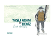 Ya�l� Adam ve Deniz Ketebe �ocuk