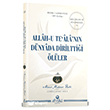 Allahu Tealan�n D�nyada Diriltti�i �l�ler Ah�ska Yay�nevi