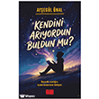 Kendini Ar�yordun Buldun mu? Aile Yay�nlar�