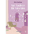Yaz Sadece Bir Mevsim Yuzu
