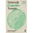 Gelece�i Do�adan Tasarla Tima� Yay�nlar�