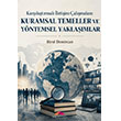 Kar��la�t�rmal� �leti�im �al��malar�: Kuramsal Temeller ve Y�ntemsel Yakla��mlar Motto Yay�nlar�