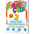 2 Haftal�k S�re� De�erlendirme Denemeleri (32+4 Fasik�l) Fenomen �ocuk